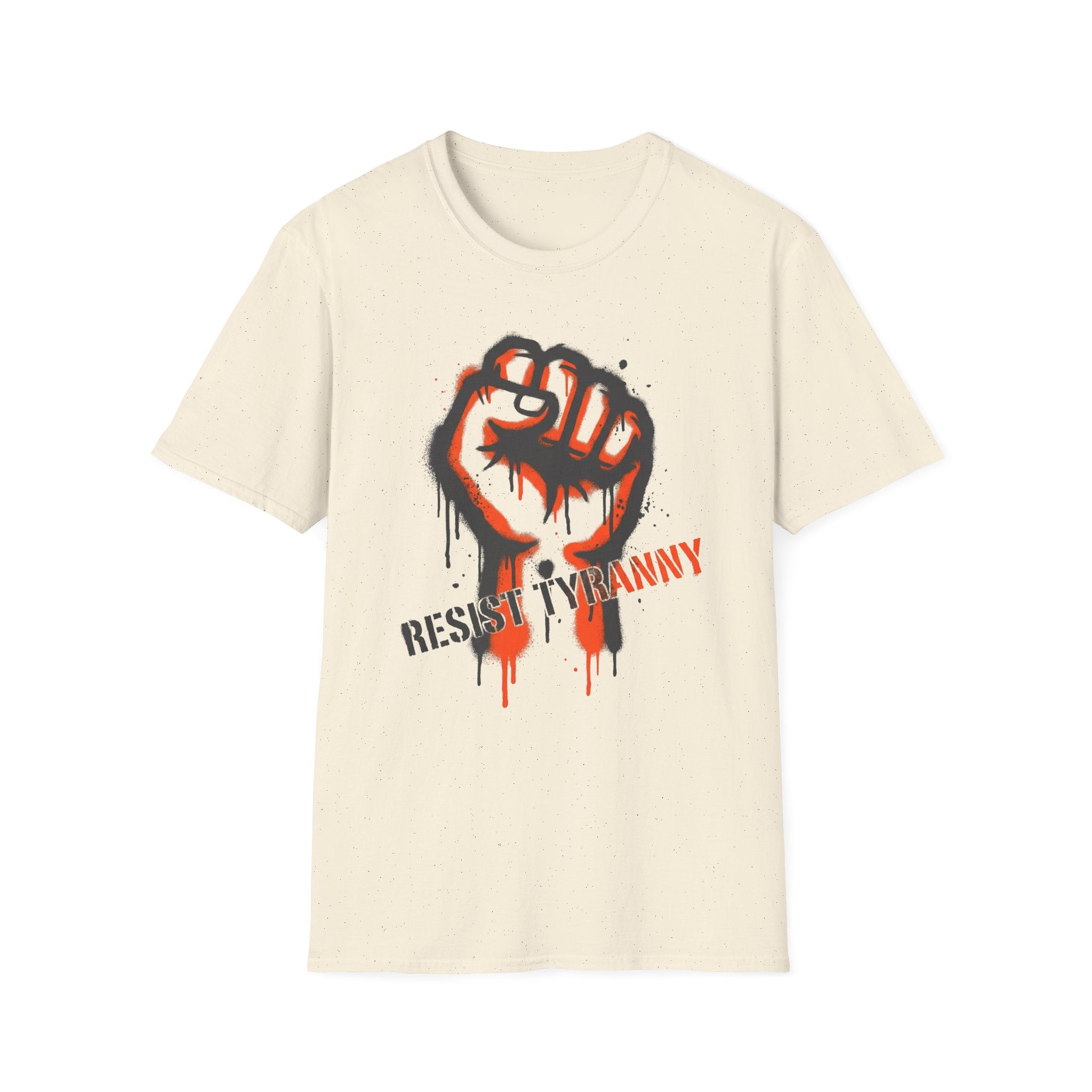 Resist Tyranny T-Shirt Fist - Empower Your Voice and Stand Strong - Rise And Revolt