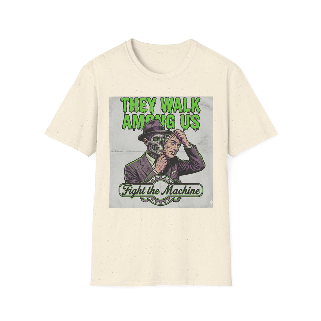 They Walk Among Us T-Shirt - Rise And Revolt