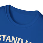 Stand Up Speak Out T-Shirt - Rise And Revolt