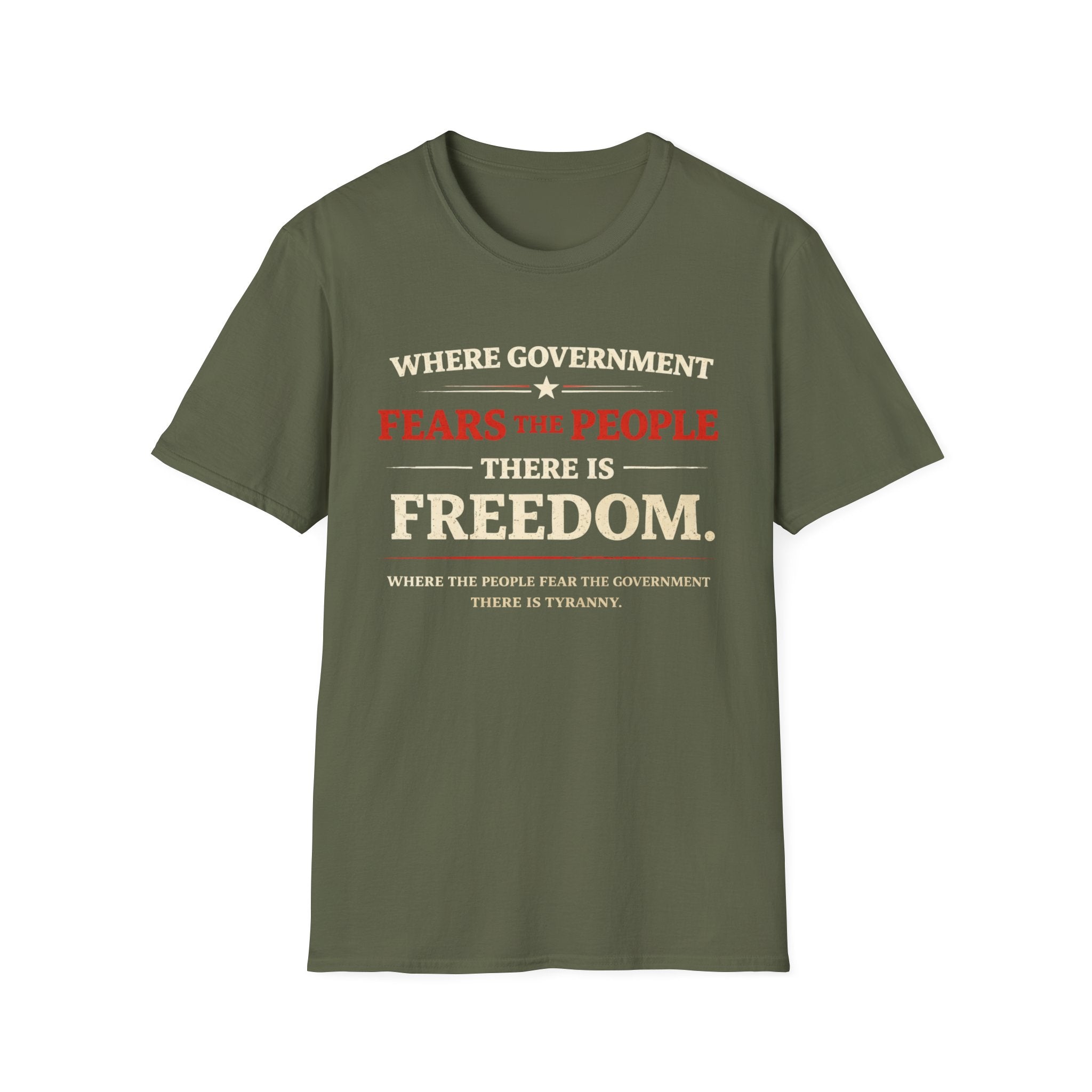 Government Fears The People T-Shirt - Rise And Revolt