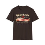 Question Authority Truth Over Tyranny T-Shirt - Rise And Revolt