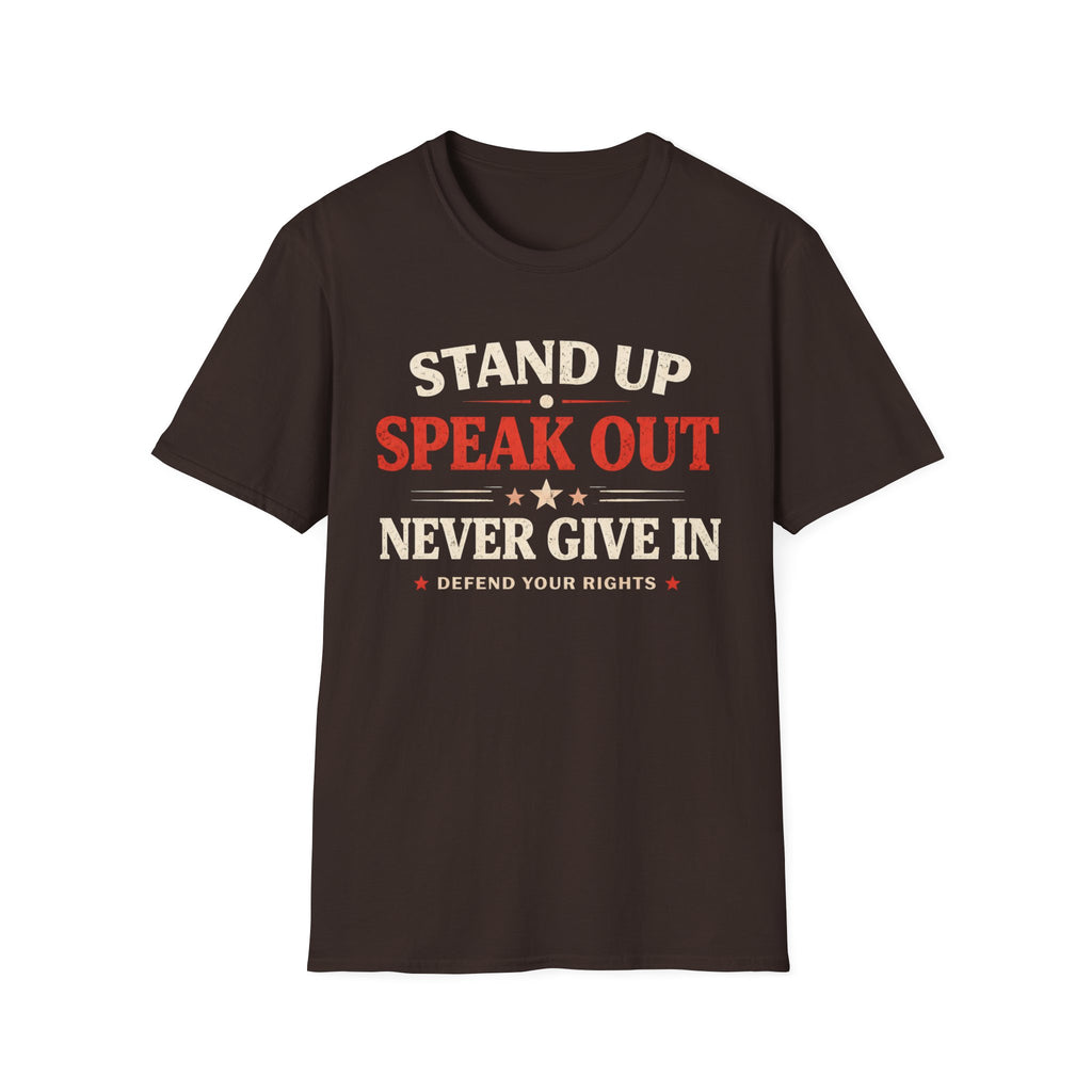 Stand Up Speak Out T-Shirt - Rise And Revolt