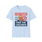 Stop Trump Free The Children T-Shirt - Rise And Revolt