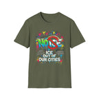 Ice Out Of Our Cities T-Shirt - Rise And Revolt