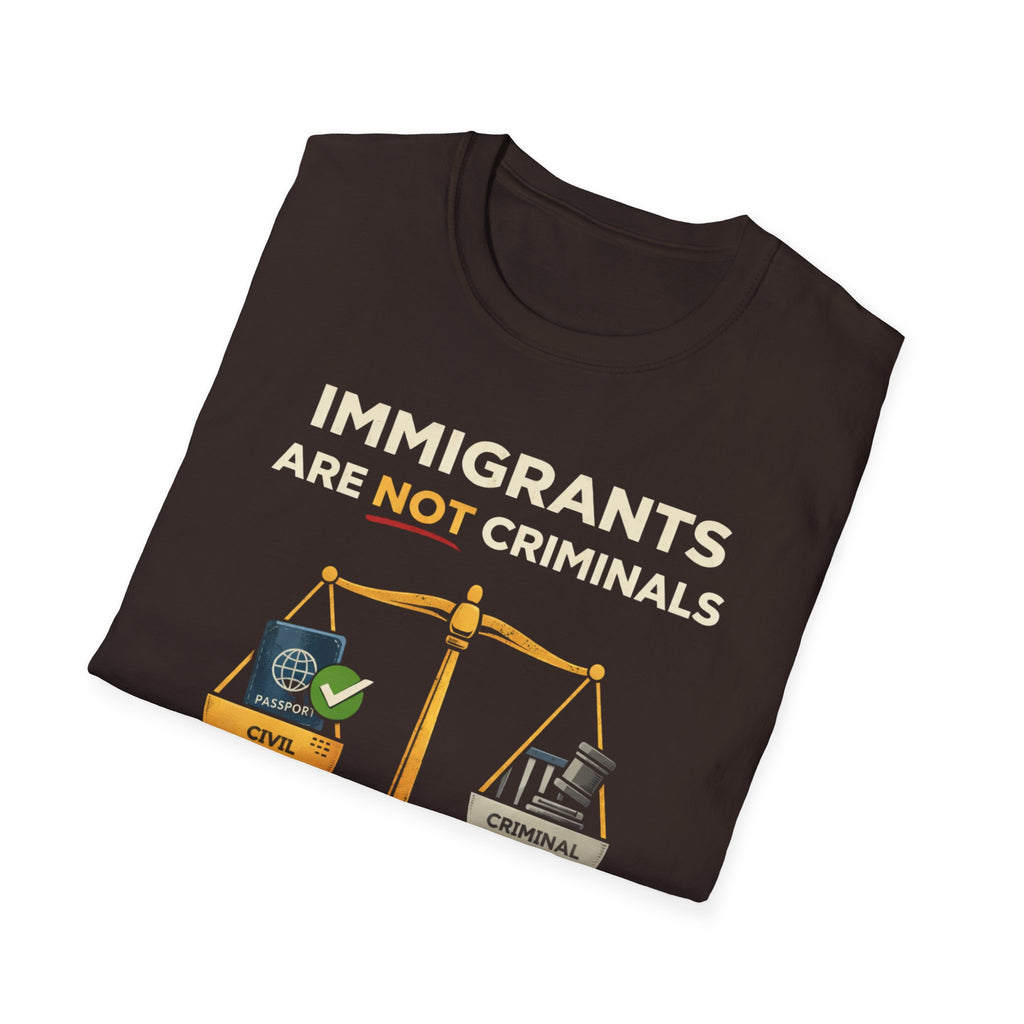 Immigrants Are Not Criminals T-Shirt - Rise And Revolt